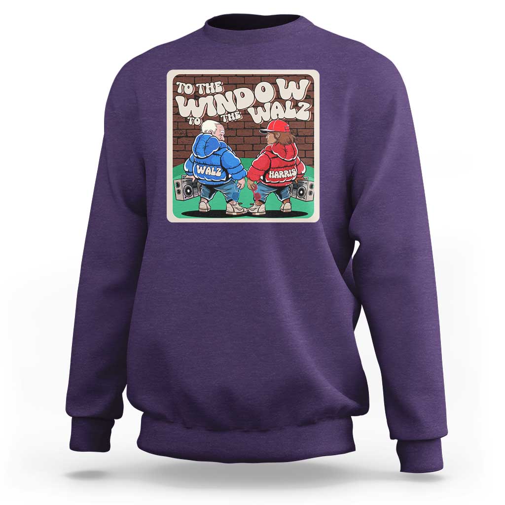 Funny Harris Walz Sweatshirt To The Window To The Walz Hip Hop Old School - Wonder Print Shop
