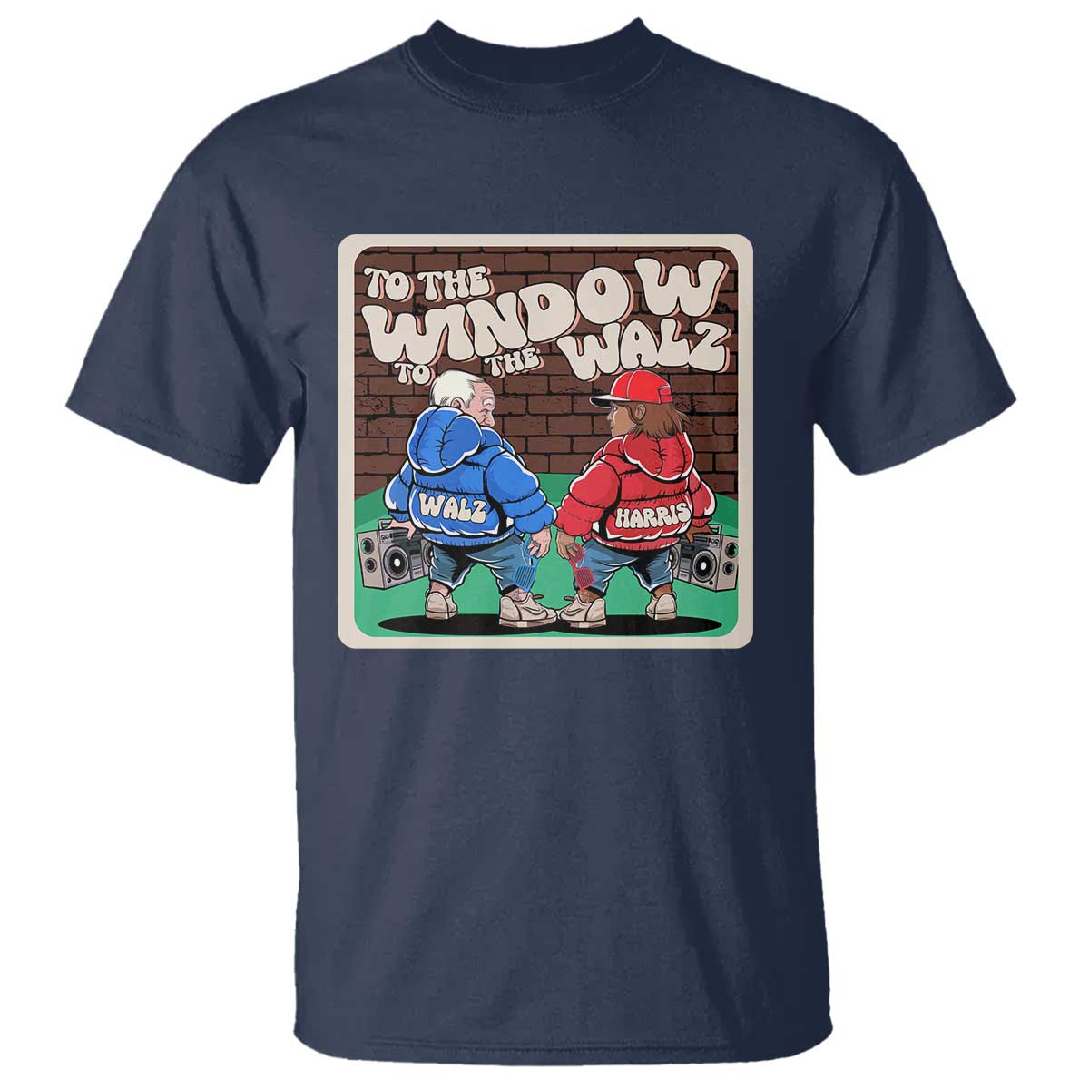 Funny Harris Walz T Shirt To The Window To The Walz Hip Hop Old School - Wonder Print Shop