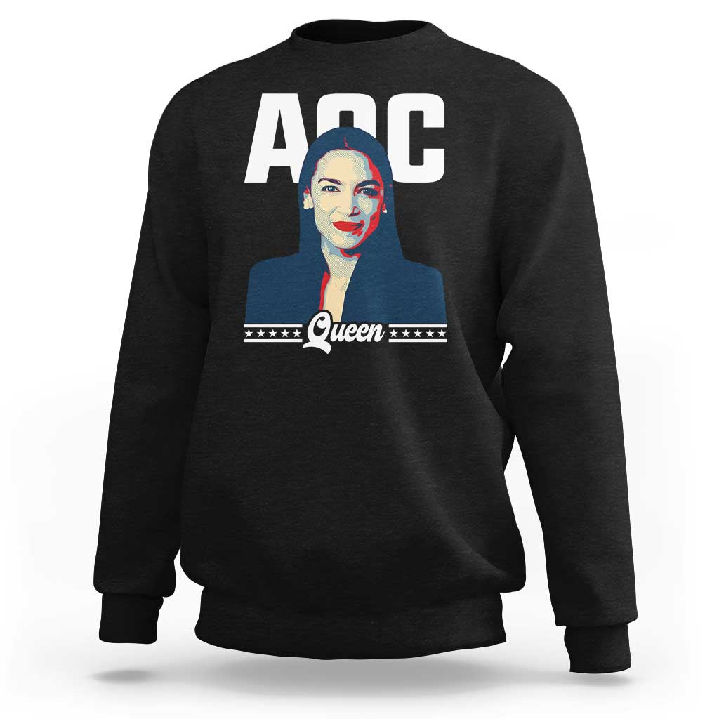 Alexandria Ocasio Cortez Feminist AOC Queen Sweatshirt - Wonder Print Shop