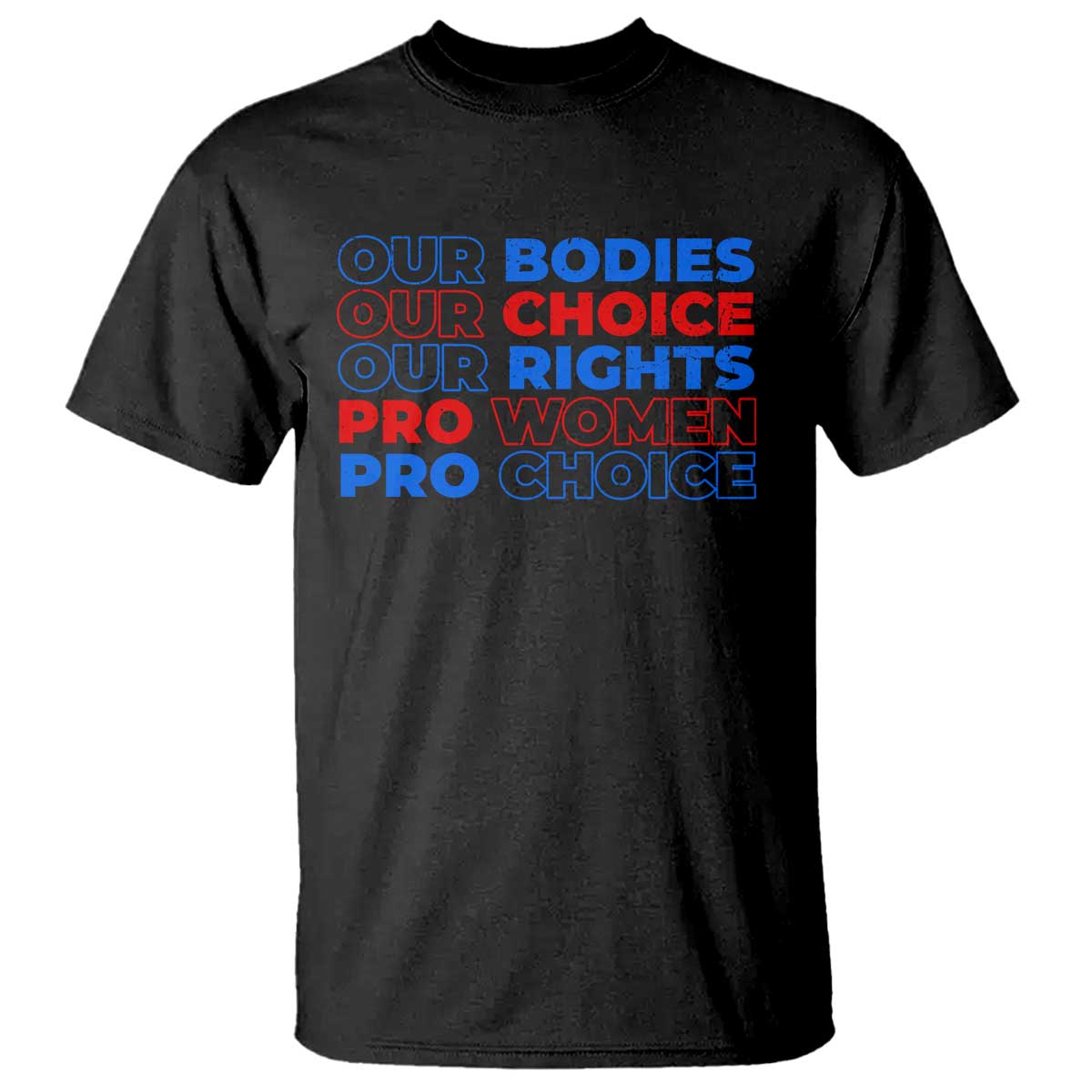 Abortion Pro Women Pro Choice T Shirt US President Election 2024 Feminist Women Rights - Wonder Print Shop