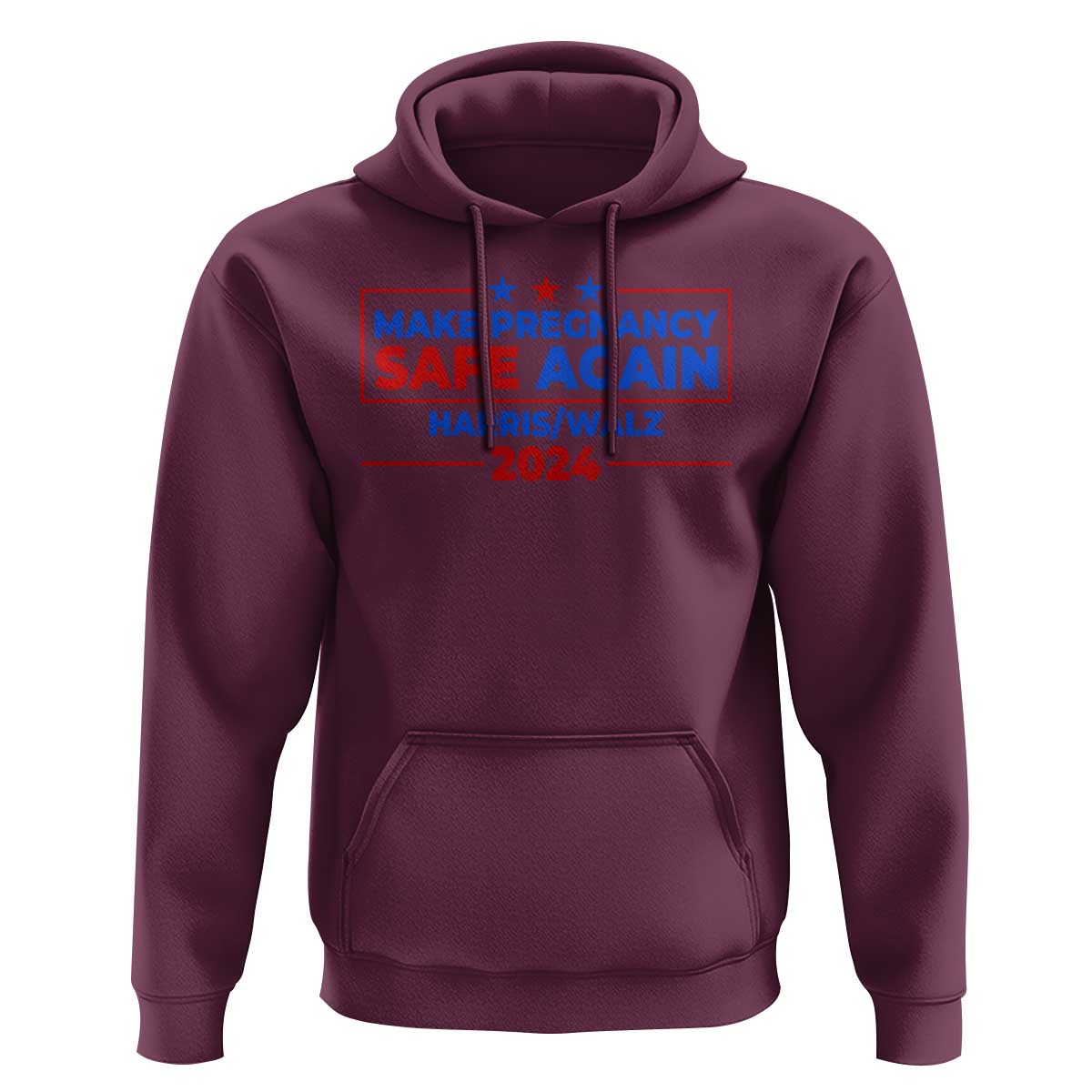 Harris Walz Abortion Hoodie Make Pregnancy Safe Again Feminist Women Rights - Wonder Print Shop