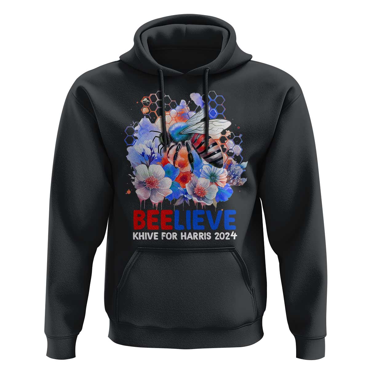 Believe Khive For Harris 2024 Hoodie Bee American Flag - Wonder Print Shop