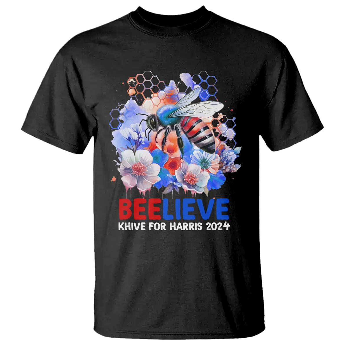 Believe Khive For Harris 2024 T Shirt Bee American Flag - Wonder Print Shop