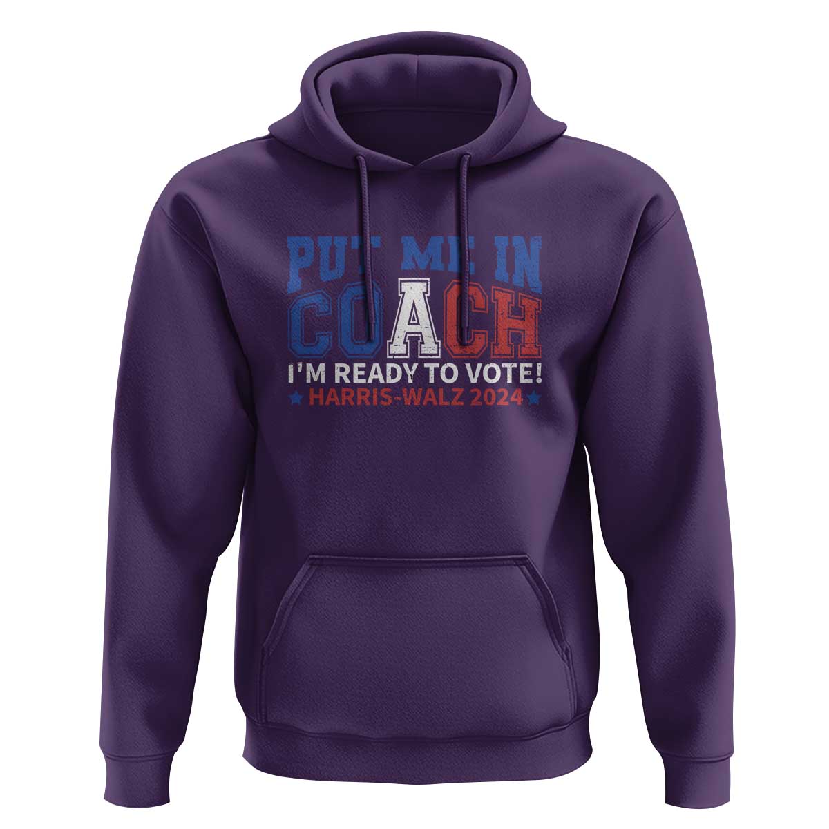 Harris Walz 2024 Hoodie Put Me In Coach I'm Ready To Vote - Wonder Print Shop