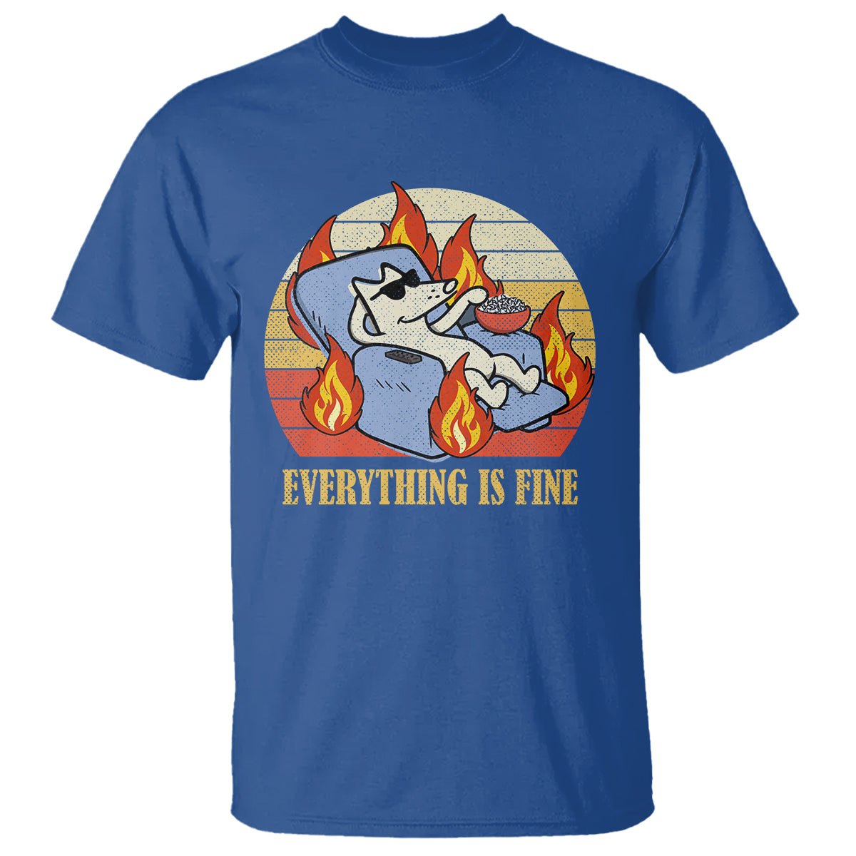 Everything Is Fine Dog Eating Popcorn Funny Burning Meme T Shirt - Wonder Print Shop