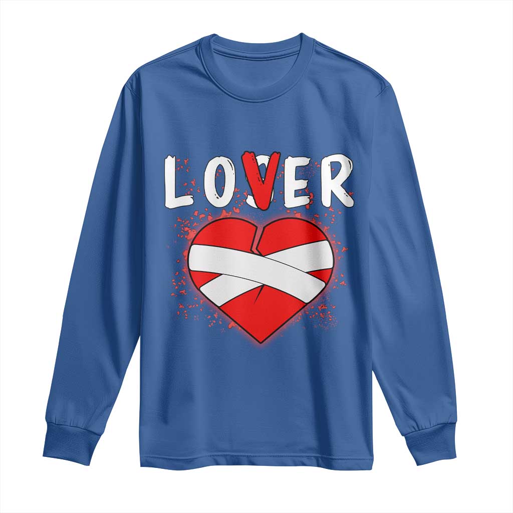 Broken Heart Lover Or Loser Single Day Anti Valentine Long Sleeve Shirt