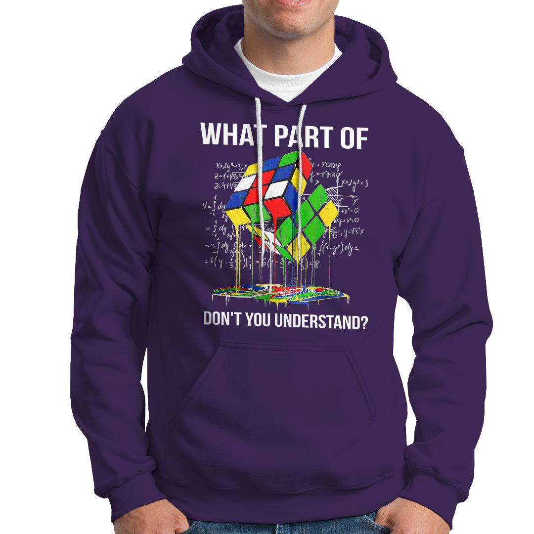Funny Speed Cubing Math What Part Of Don't You Understand Rubik Hoodie - Wonder Print Shop