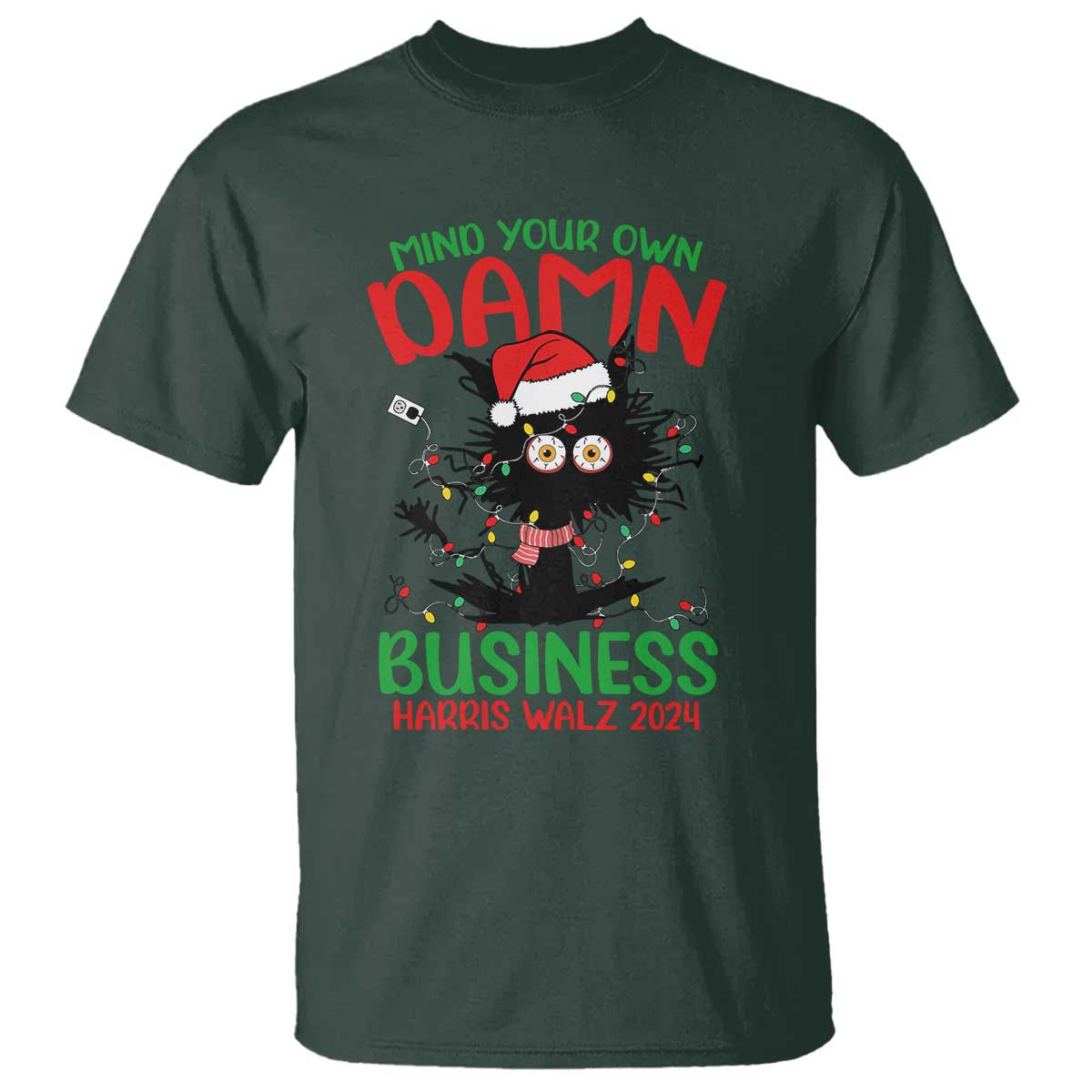 Christmas Harris Walz T Shirt Funny Santa Cat Mind Your Own Damn Business - Wonder Print Shop