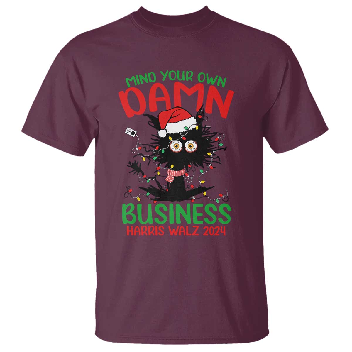 Christmas Harris Walz T Shirt Funny Santa Cat Mind Your Own Damn Business - Wonder Print Shop