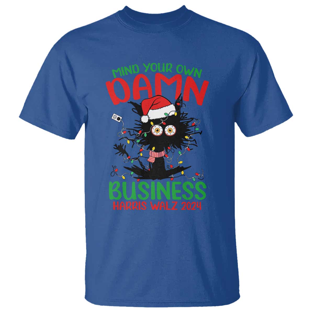 Christmas Harris Walz T Shirt Funny Santa Cat Mind Your Own Damn Business - Wonder Print Shop