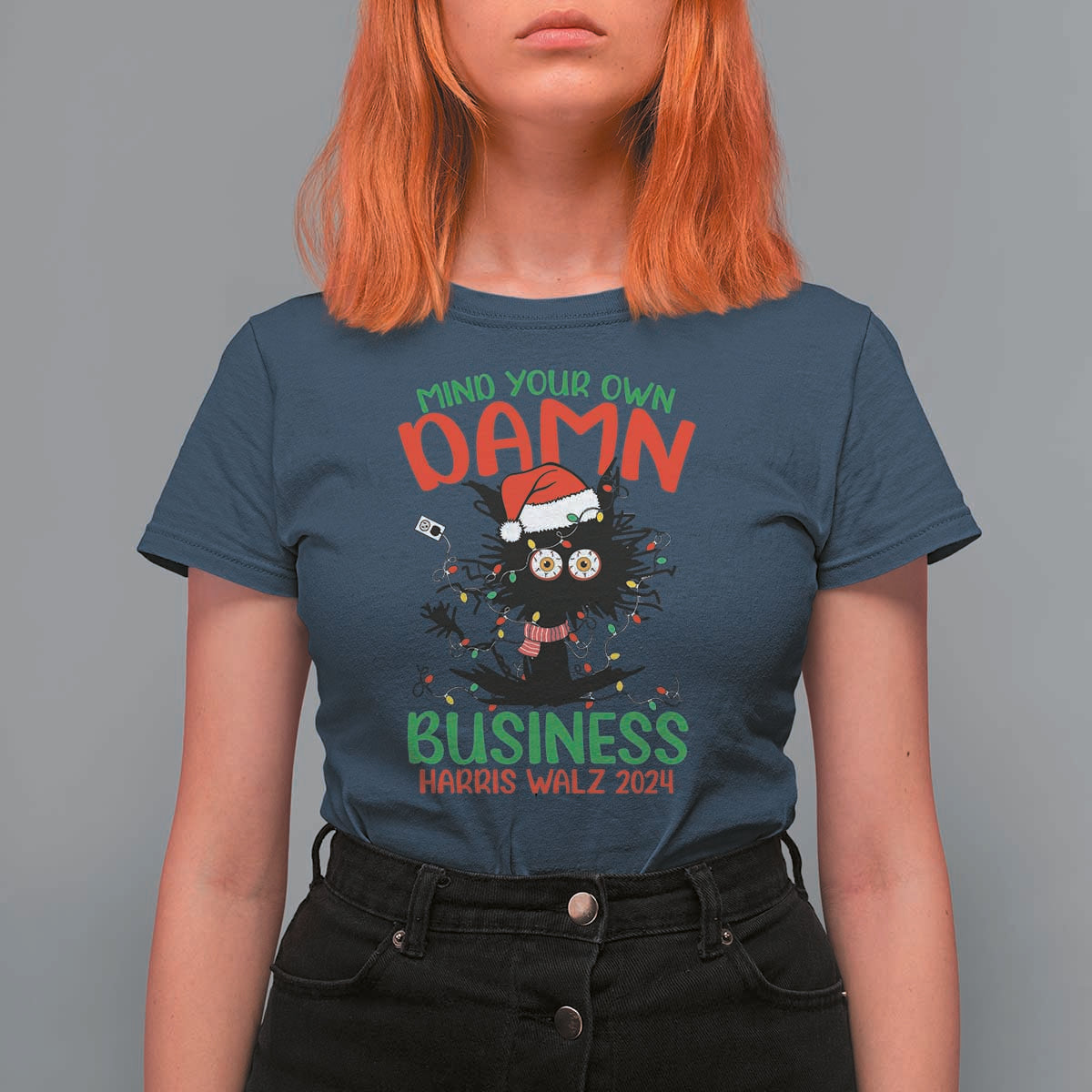 Christmas Harris Walz T Shirt For Women Funny Santa Cat Mind Your Own Damn Business - Wonder Print Shop