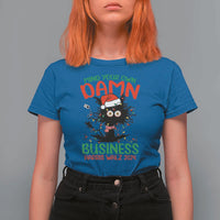 Christmas Harris Walz T Shirt For Women Funny Santa Cat Mind Your Own Damn Business - Wonder Print Shop