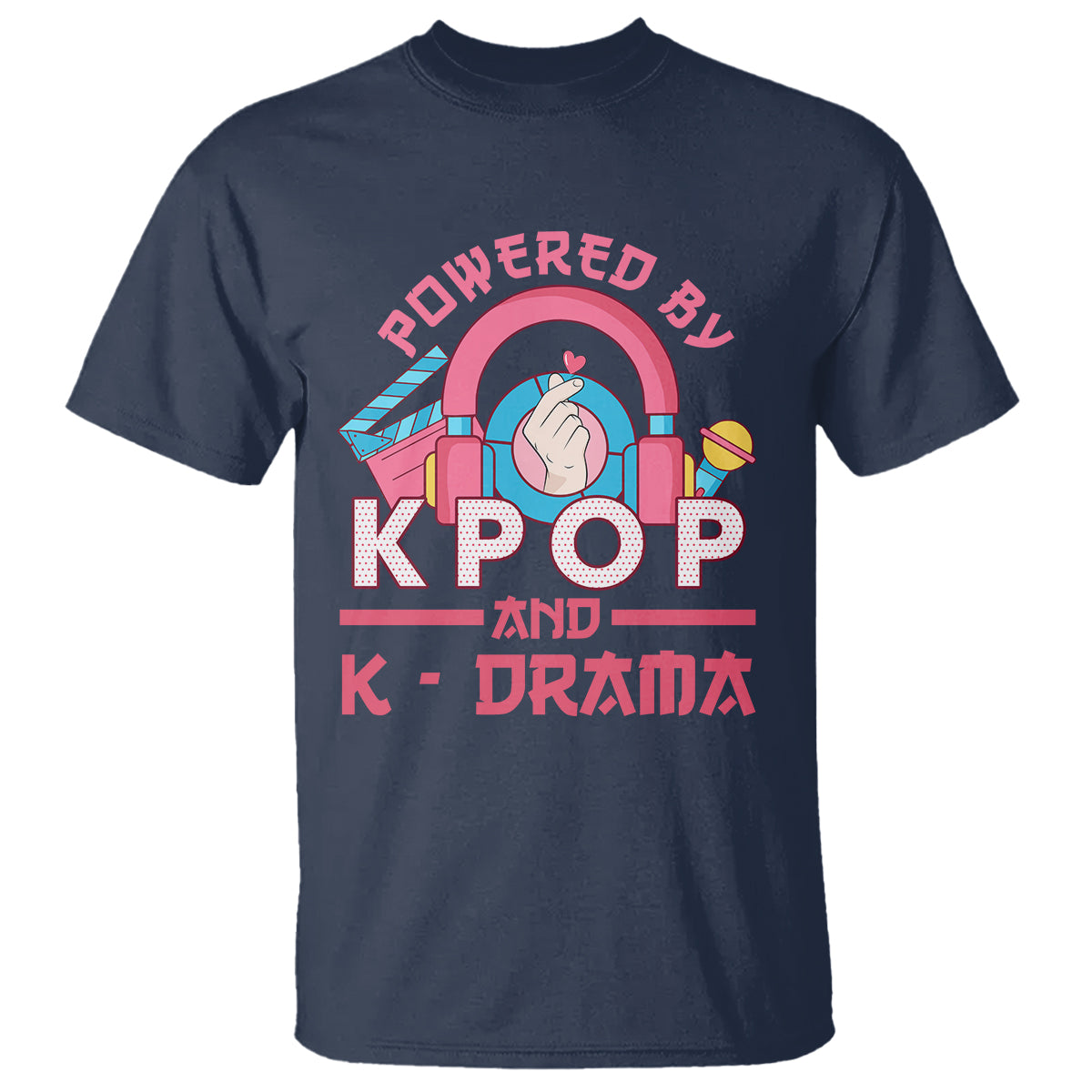 Powered by K-pop and K-Drama Korena Lover T Shirt - Wonder Print Shop