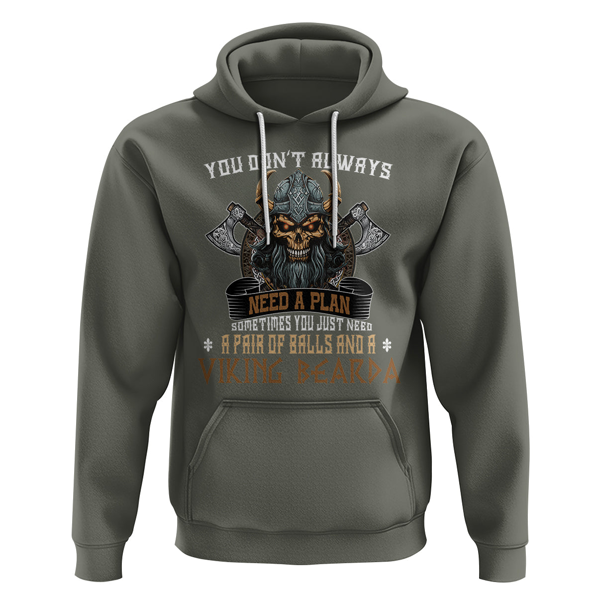 Viking Hoodie You Don't Always Need A Plan Sometimes You Just Need A Pair Of Balls And A Beard - Wonder Print Shop
