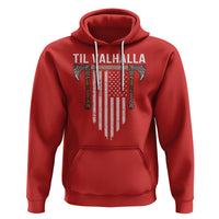 Viking Hoodie Til Valhalla American Axe Flag Norse Mythology - Wonder Print Shop