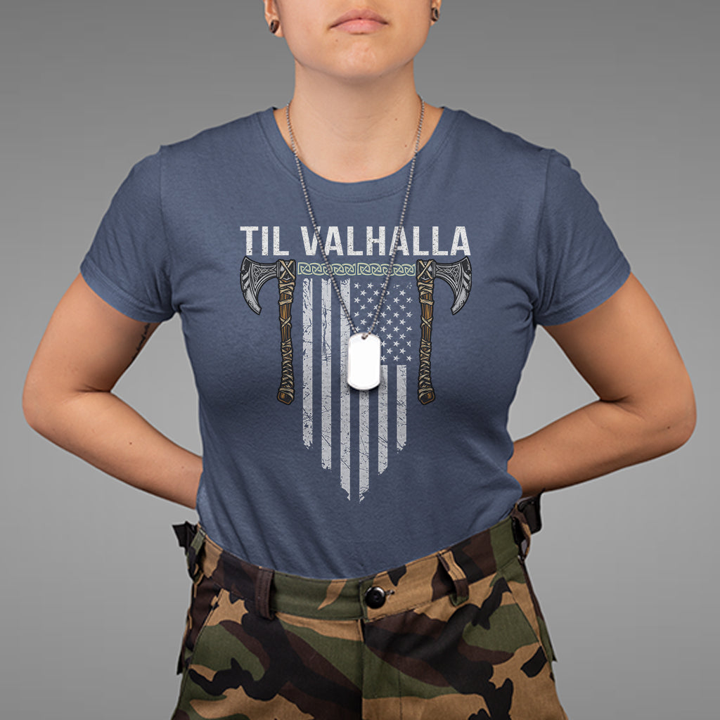 Viking T Shirt Til Valhalla American Axe Flag Norse Mythology - Wonder Print Shop