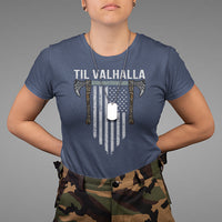 Viking T Shirt Til Valhalla American Axe Flag Norse Mythology - Wonder Print Shop