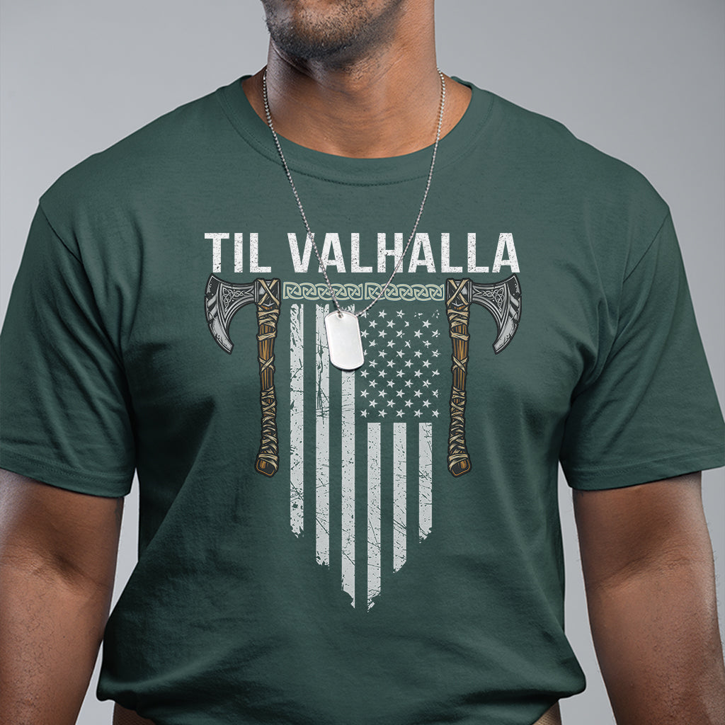 Viking T Shirt Til Valhalla American Axe Flag Norse Mythology - Wonder Print Shop