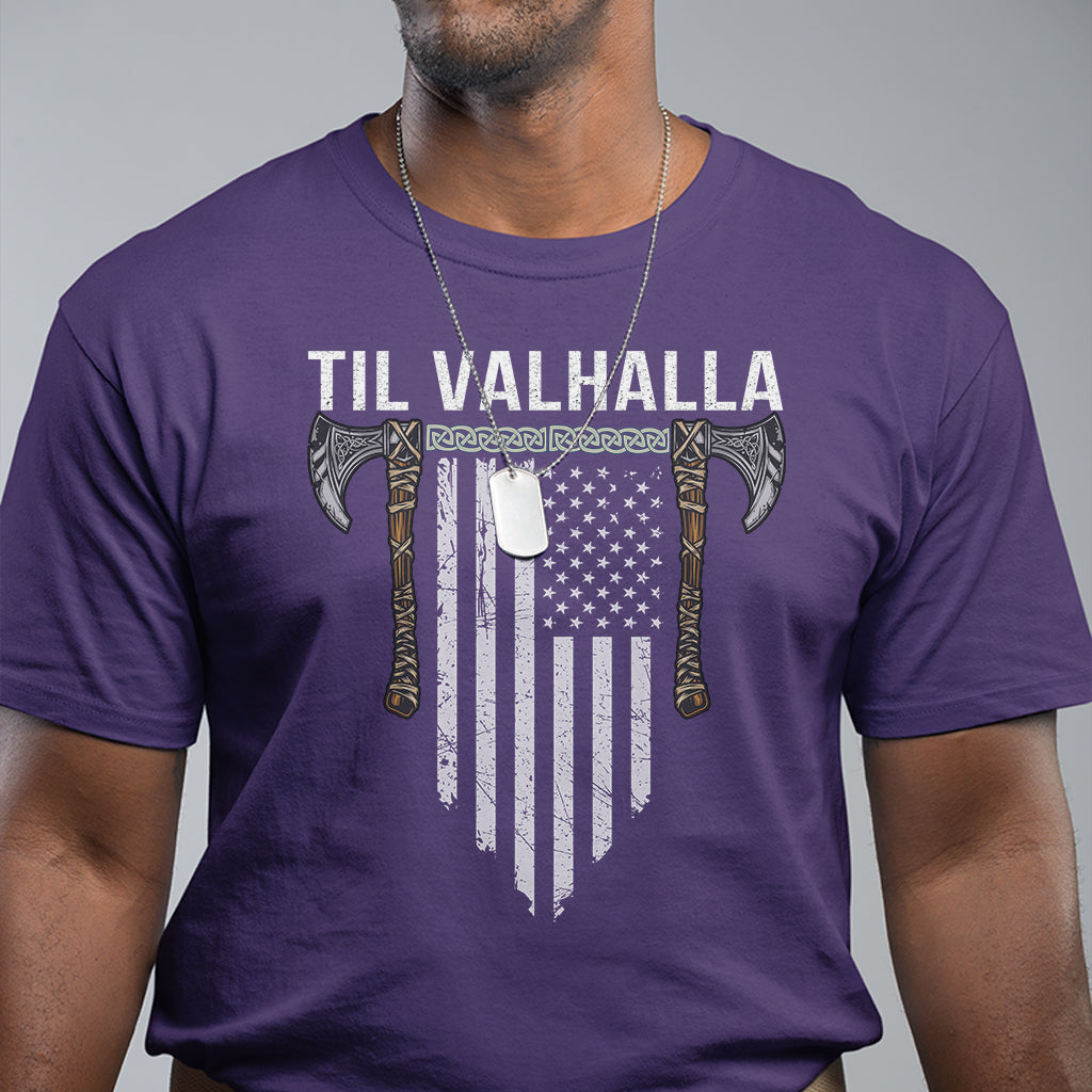 Viking T Shirt Til Valhalla American Axe Flag Norse Mythology - Wonder Print Shop