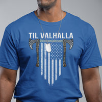 Viking T Shirt Til Valhalla American Axe Flag Norse Mythology - Wonder Print Shop
