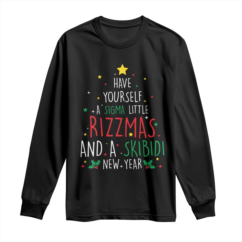 Funny Xmas Long Sleeve Shirt Have Yourself A Sigma Little Rizzmas And A Skibidi New Year
