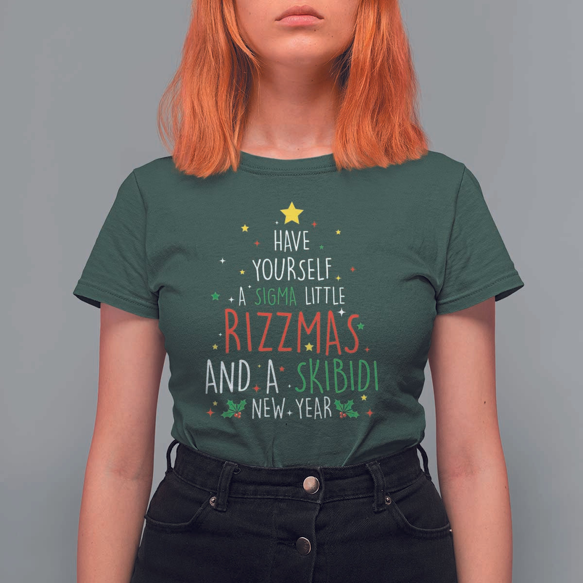 Funny Xmas T Shirt For Women Have Yourself A Sigma Little Rizzmas And A Skibidi New Year - Wonder Print Shop
