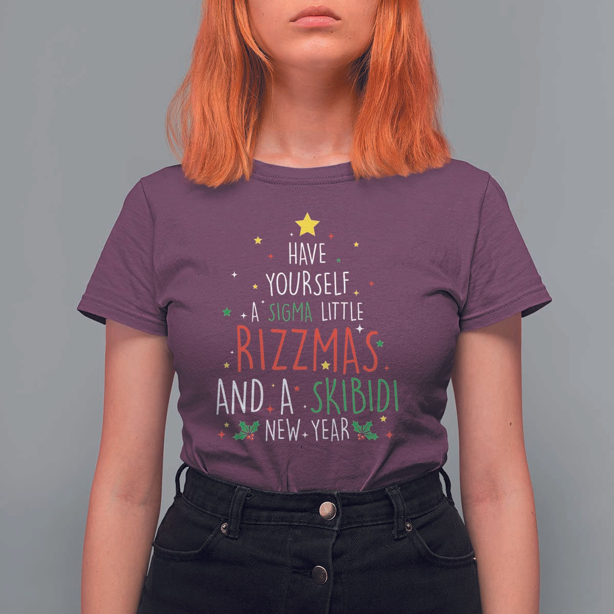 Funny Xmas T Shirt For Women Have Yourself A Sigma Little Rizzmas And A Skibidi New Year - Wonder Print Shop