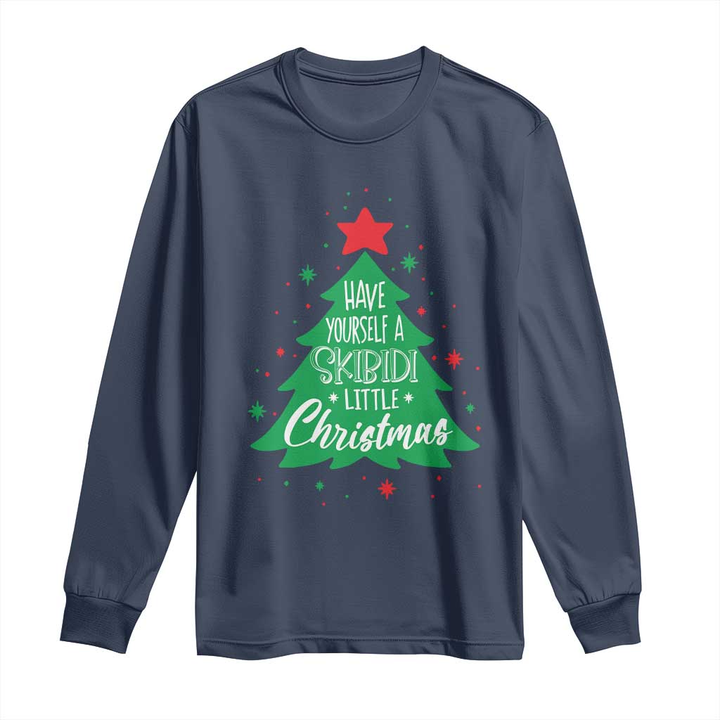 Funny Xmas Long Sleeve Shirt Have Yourself A Skibidi Little Rizzmas