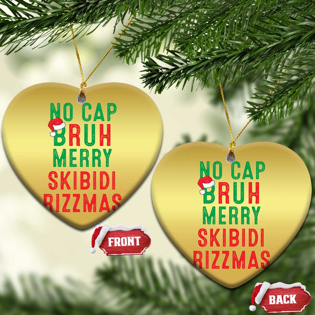 Funny Xmas Christmas Ornament No Cap BRUH Merry Skibidi Rizzmas - Wonder Print Shop