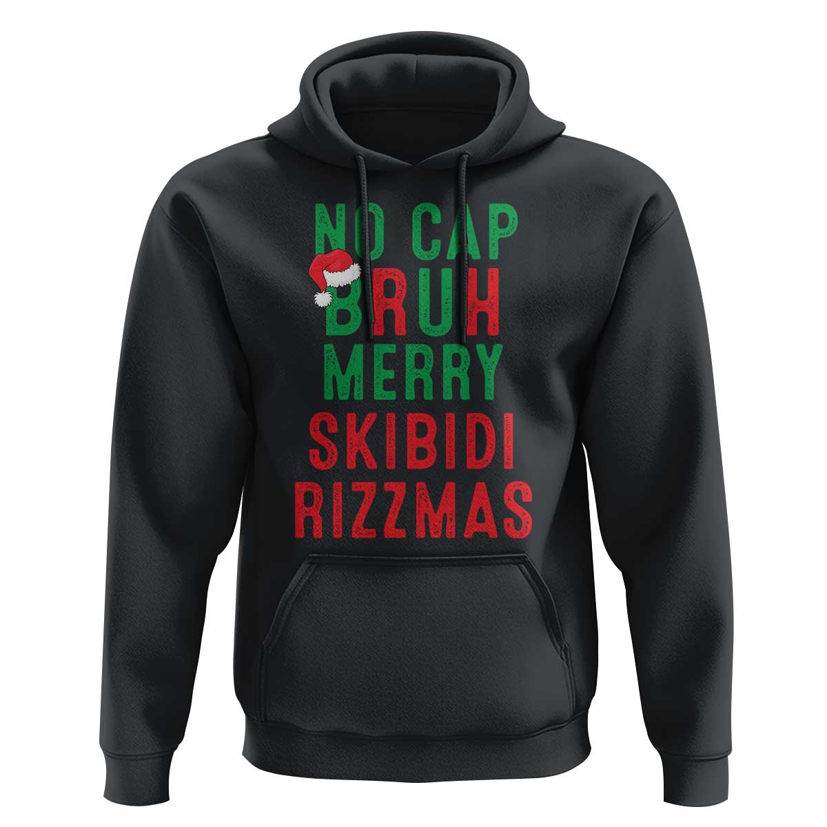 Funny Xmas Hoodie No Cap BRUH Merry Skibidi Rizzmas