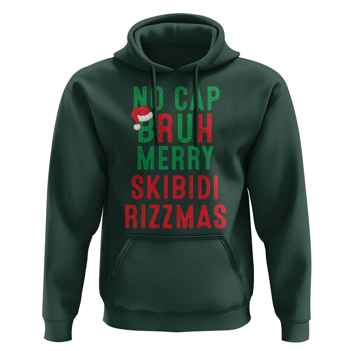 Funny Xmas Hoodie No Cap BRUH Merry Skibidi Rizzmas