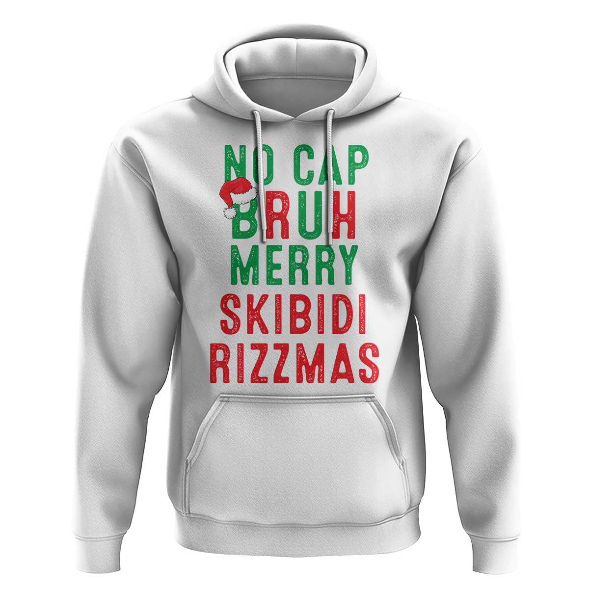 Funny Xmas Hoodie No Cap BRUH Merry Skibidi Rizzmas