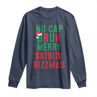 Funny Xmas Long Sleeve Shirt No Cap BRUH Merry Skibidi Rizzmas
