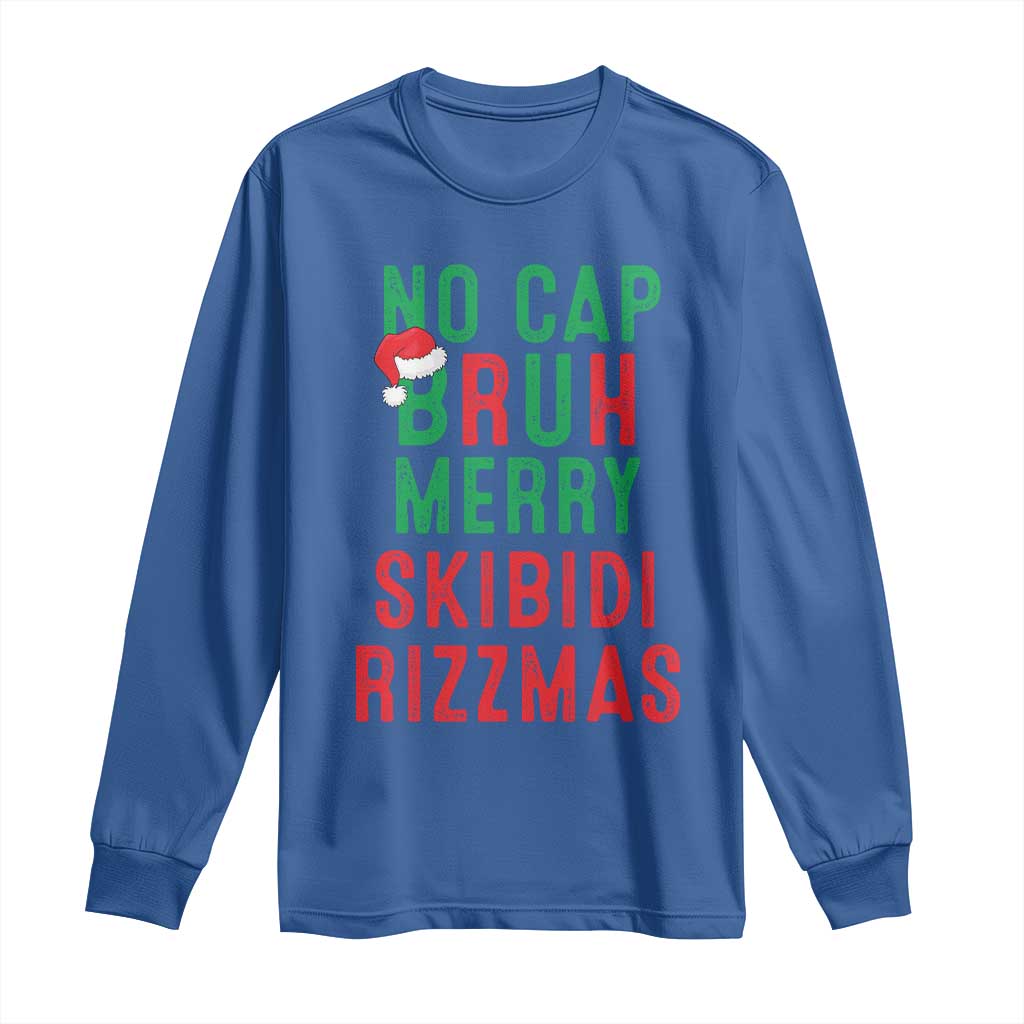 Funny Xmas Long Sleeve Shirt No Cap BRUH Merry Skibidi Rizzmas