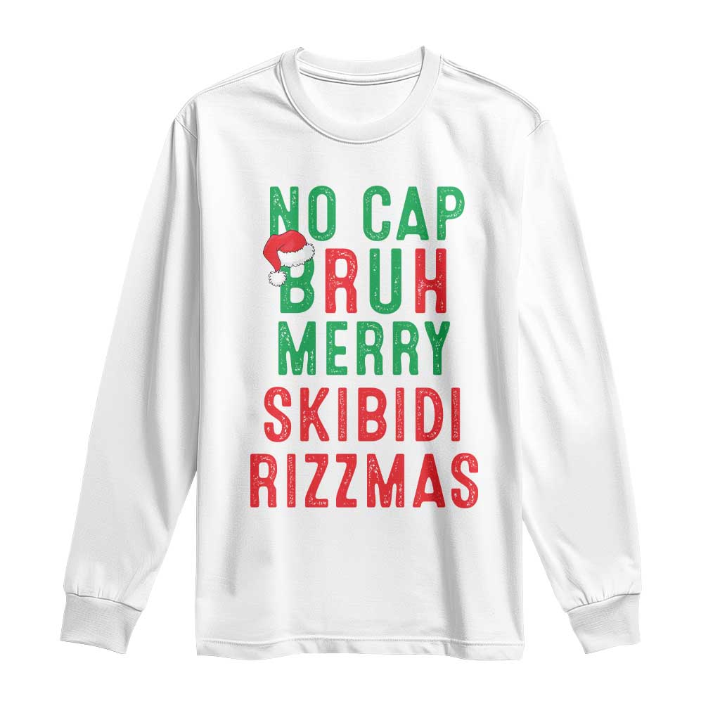 Funny Xmas Long Sleeve Shirt No Cap BRUH Merry Skibidi Rizzmas