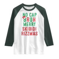 Funny Xmas Raglan Shirt No Cap BRUH Merry Skibidi Rizzmas