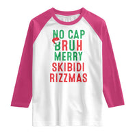 Funny Xmas Raglan Shirt No Cap BRUH Merry Skibidi Rizzmas