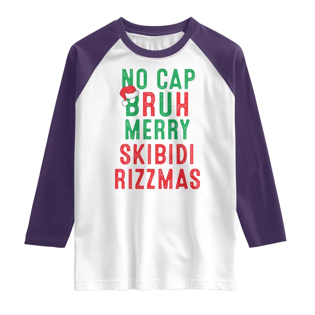 Funny Xmas Raglan Shirt No Cap BRUH Merry Skibidi Rizzmas