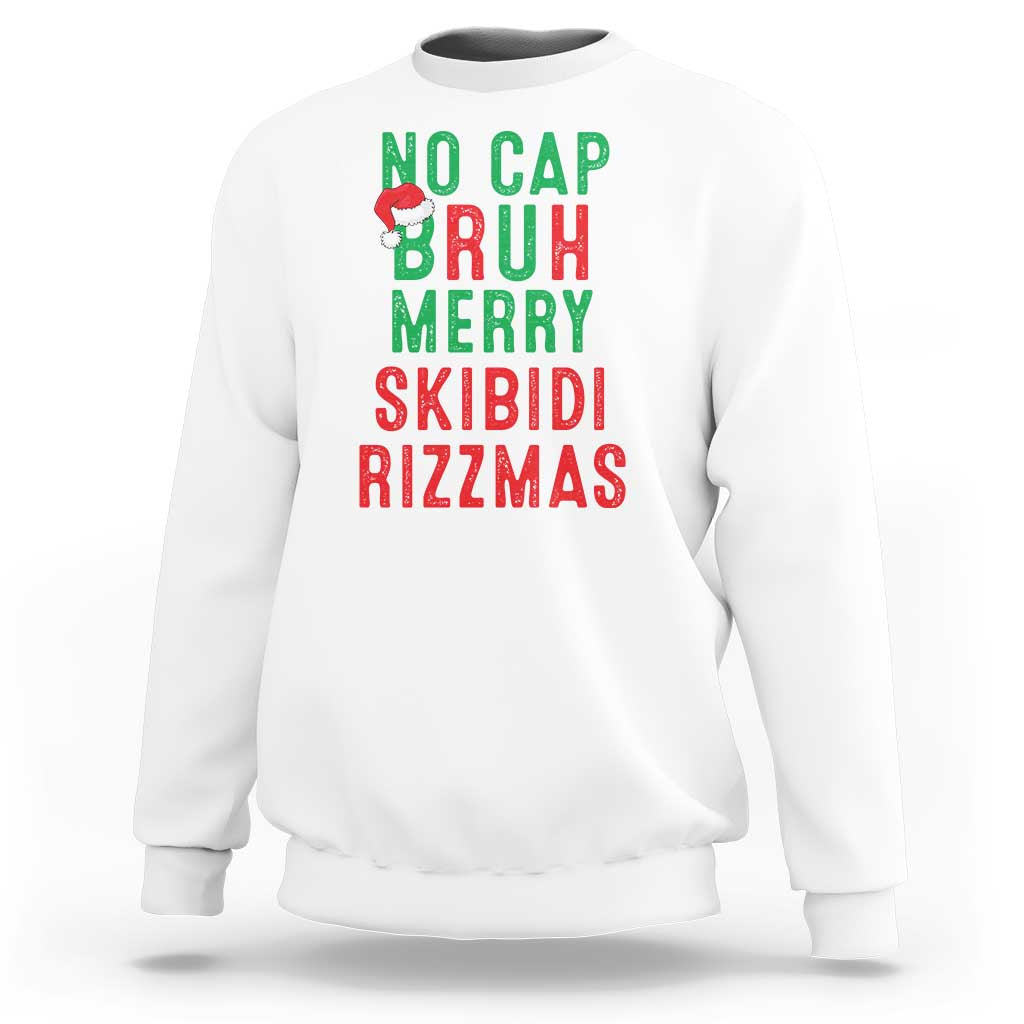 Funny Xmas Sweatshirt No Cap BRUH Merry Skibidi Rizzmas - Wonder Print Shop