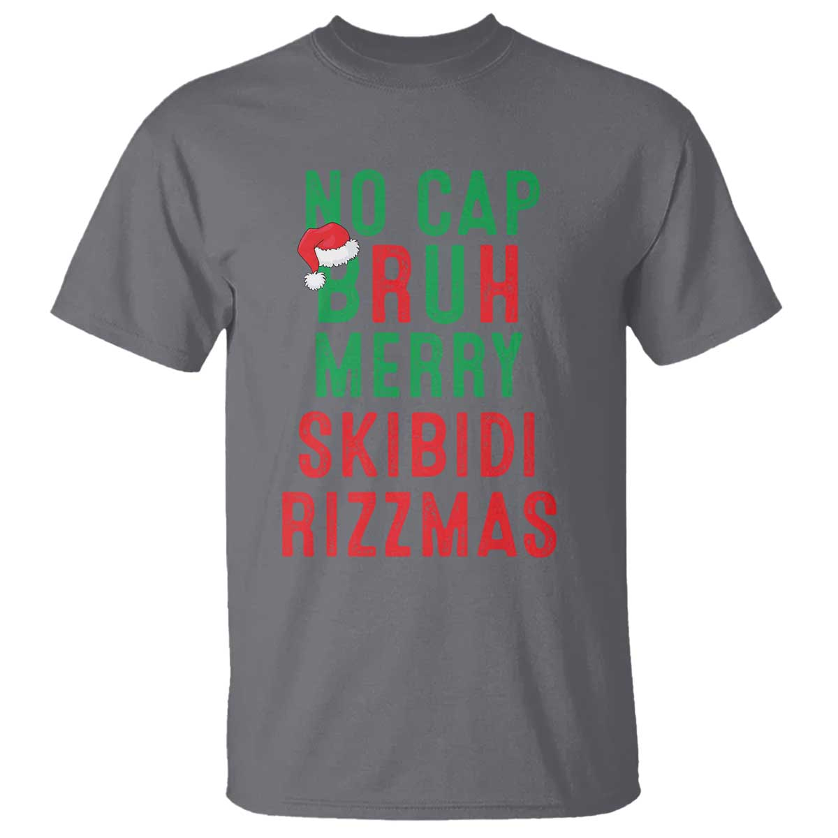 Funny Xmas T Shirt No Cap BRUH Merry Skibidi Rizzmas - Wonder Print Shop