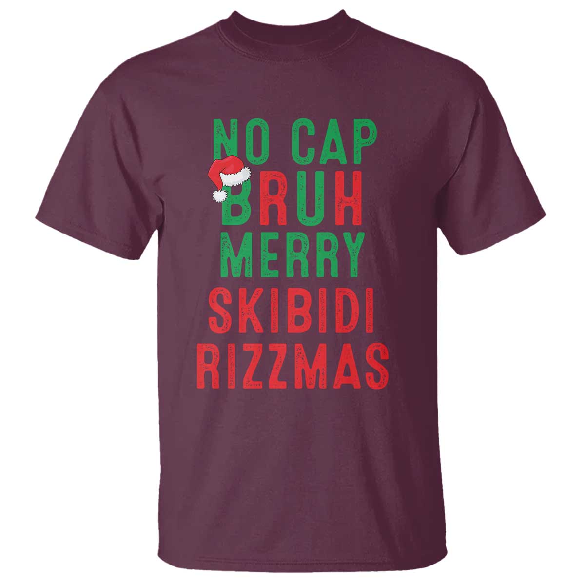 Funny Xmas T Shirt No Cap BRUH Merry Skibidi Rizzmas - Wonder Print Shop