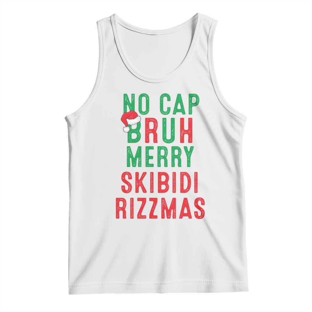 Funny Xmas Tank Top No Cap BRUH Merry Skibidi Rizzmas