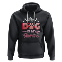 Valentine's Day Hoodie My Dogs Are My Valentine Pet Heart - Wonder Print Shop