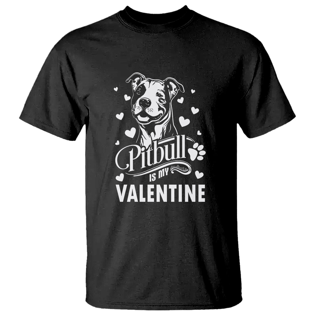 Valentine's Day T Shirt Pitbull Is My Valentine Cute Dog Heart - Wonder Print Shop