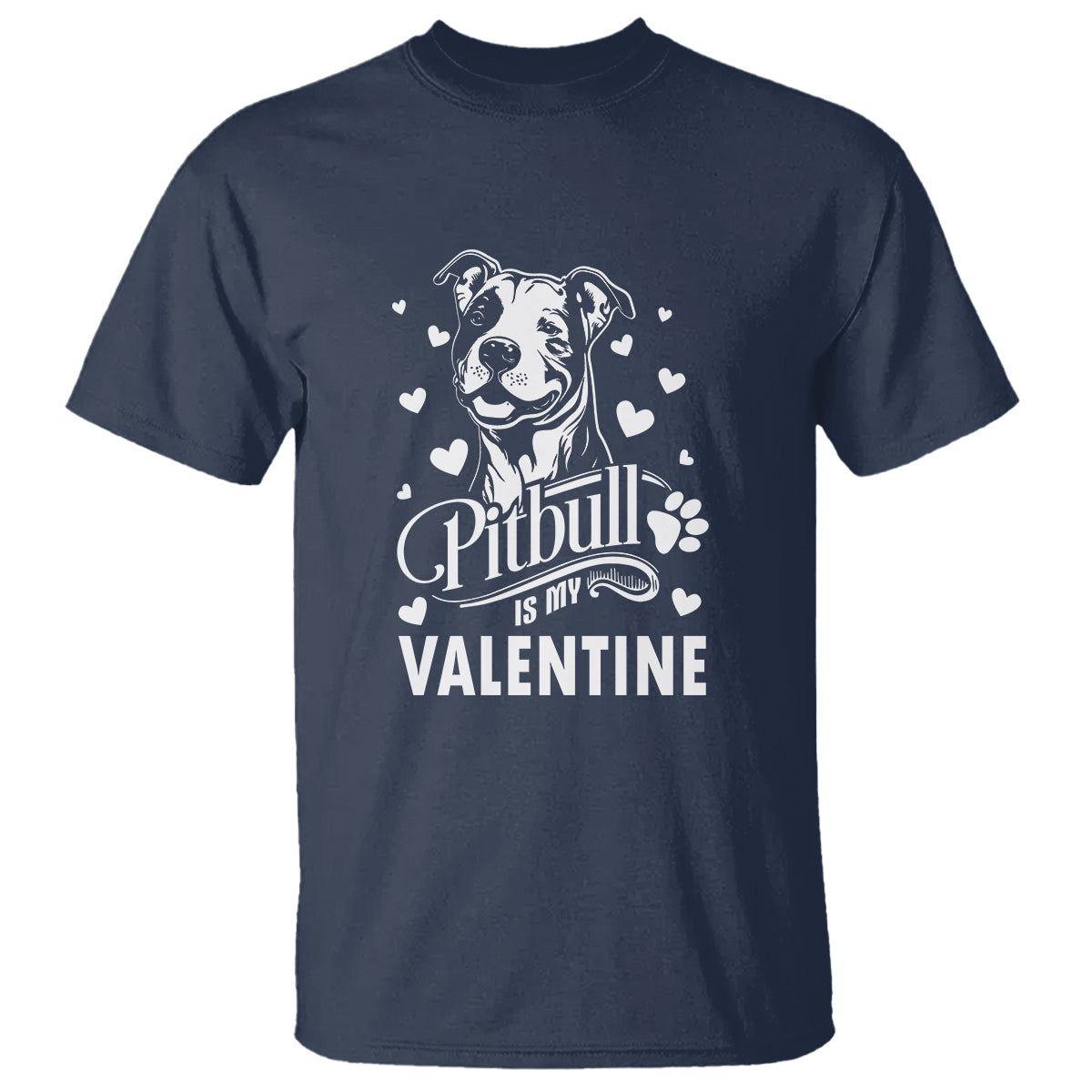 Valentine's Day T Shirt Pitbull Is My Valentine Cute Dog Heart - Wonder Print Shop