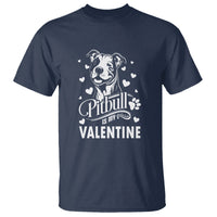 Valentine's Day T Shirt Pitbull Is My Valentine Cute Dog Heart - Wonder Print Shop