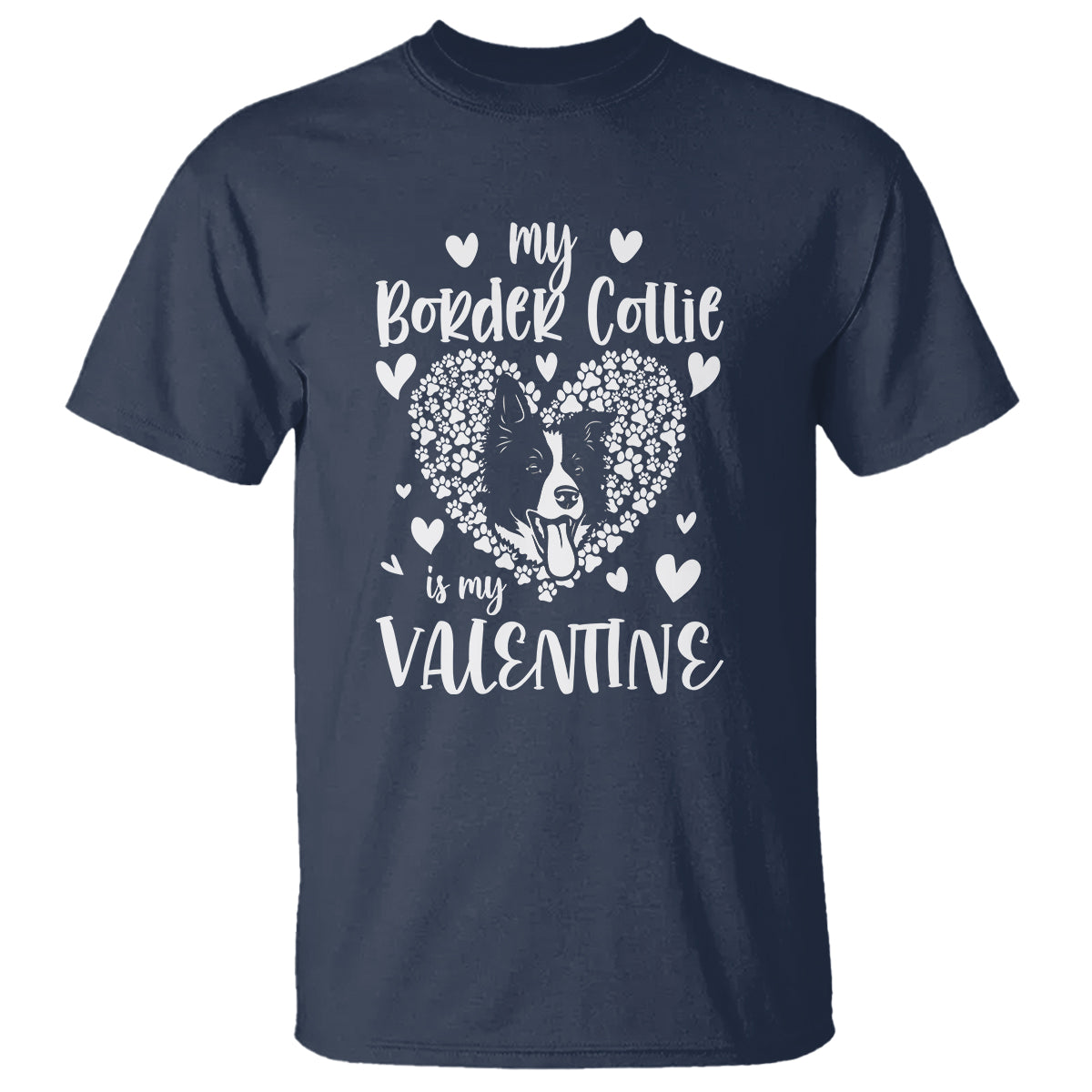 Valentine's Day T Shirt My Border Collie Is My Valentine Cute Dog Heart - Wonder Print Shop