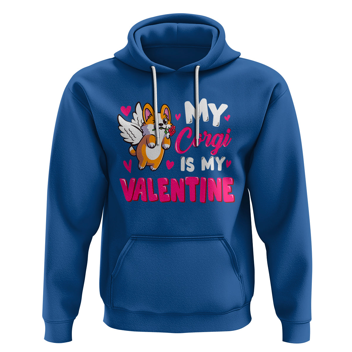 Valentine's Day Hoodie My Corgi Is My Valentine Cute Cupid Dog Rose - Wonder Print Shop