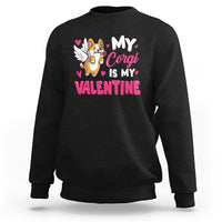 Valentine's Day Sweatshirt My Corgi Is My Valentine Cute Cupid Dog Rose - Wonder Print Shop