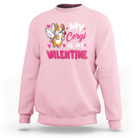 Valentine's Day Sweatshirt My Corgi Is My Valentine Cute Cupid Dog Rose - Wonder Print Shop